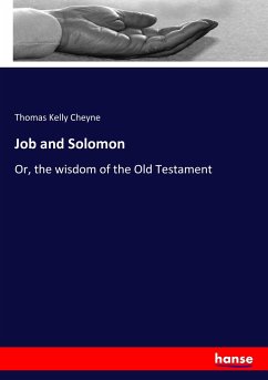 Job and Solomon - Cheyne, Thomas Kelly