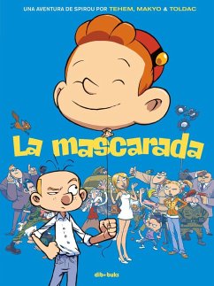 La mascarada, Una aventura de Spirou