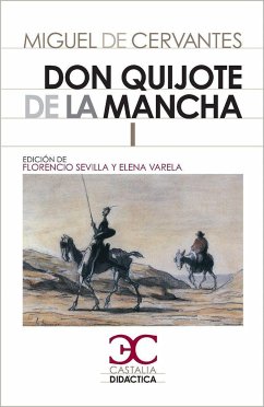 Don Quijote de la Mancha I - II [2 Vols.] - Cervantes Saavedra, Miguel de