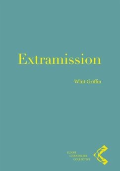 Extramission - Griffin, Whit