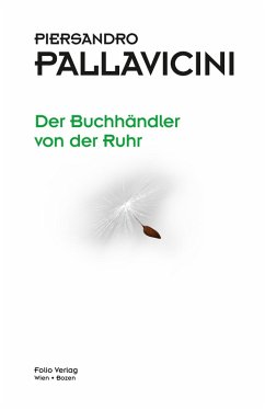 Der Buchhändler von der Ruhr (eBook, ePUB) - Pallavicini, Piersandro