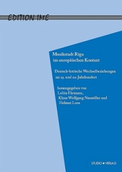 Musikstadt Riga im europäischen Kontext