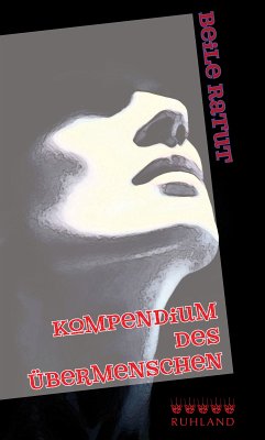 Kompendium des Übermenschen (eBook, ePUB) - Ratut, Beile