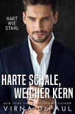 Harte Schale, Weicher Kern (eBook, ePUB)