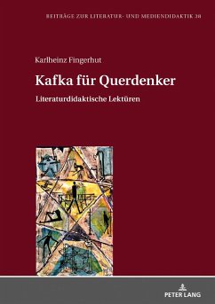 Kafka für Querdenker - Fingerhut, Karlheinz