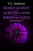 Die Foxworth-Saga 1-3 (eBook, ePUB)