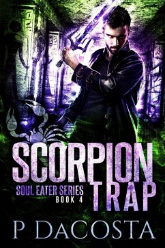 Cover Scorpion Trap (The Soul Eater) (eBook, ePUB)