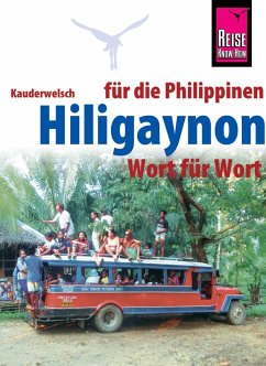 Hiligaynon für die Philippinen - Wort für Wort (eBook, ePUB) - Koch, Heiner