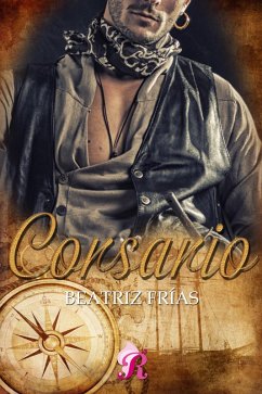Corsario (eBook, ePUB) - Frías, Beatriz
