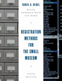 Registration Methods for the Small Museum (eBook, ePUB)