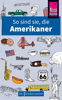 So sind sie, die Amerikaner (eBook, ePUB) - Faul, Stephanie