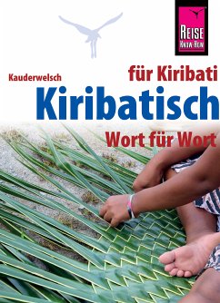 Kiribatisch - Wort für Wort (für Kiribati) (eBook, ePUB) - Grosse, Julian