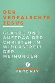 Der verfälschte Jesus (eBook, ePUB)