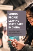 Young People Leaving State Care in China (eBook, ePUB)
