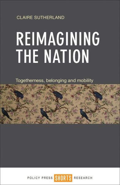 Reimagining the Nation (eBook, ePUB) Reimagining the Nation (eBook, ePUB)