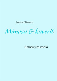 Mimosa & kaverit (eBook, ePUB)