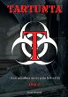 Tartunta - kun maailma meni päin... - Bild 1