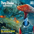 Die geheime Werft / Perry Rhodan - Terminus Bd.7 (MP3-Download)