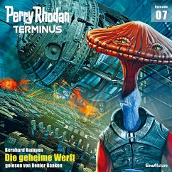 Die geheime Werft / Perry Rhodan - Terminus Bd.7 (MP3-Download) - Kempen, Bernhard