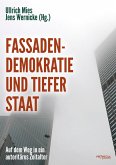 Fassadendemokratie und Tiefer Staat (eBook, ePUB)