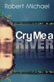 Cry Me a River (eBook, ePUB)