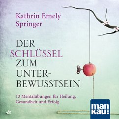 Der Schlüssel zum Unterbewusstsein (MP3-Download) - Holzapfel-Springer, Kathrin Emely