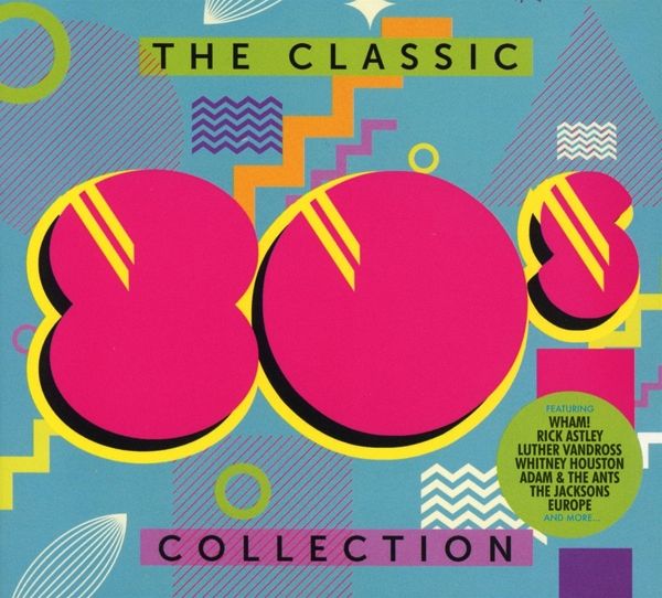 The Classic 80s Collection The Classic 80s Collection