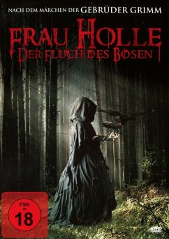 Frau Holle - Der Fluch des Bösen - Tara Macgowran/Becca Hirani