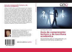 Guía de comprensión lectora y de escritura académica - Pérez Suárez, Juan Manuel