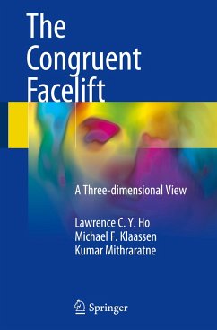 The Congruent Facelift - Ho, Lawrence C. Y.;Klaassen, Michael F.;Mithraratne, Kumar