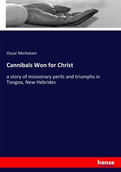 Cannibals Won for Christ