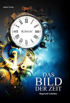 Das Bild der Zeit (eBook, ePUB) - Günther, Ruprecht