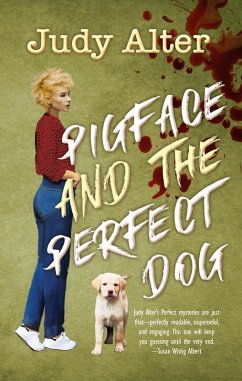 Pigface and the Perfect Dog (Oak Grove Mysteries, #2) (eBook, ePUB) - Alter, Judy