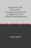 Sportstatistik / Ergebnisse der Schwimm-Europameisterschaft (Langbahn) 2004 - Schwimmwettbewerbe