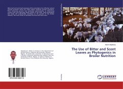 The Use of Bitter and Scent Leaves as Phytogenics in Broiler Nutrition
