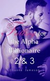Falling for the Alpha Billionaire 2 & 3 (eBook, ePUB)