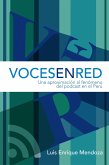 Voces en red. Una aproximación al fenómeno del podcast en el Perú (eBook, ePUB)