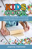 Kids Cook (eBook, ePUB)