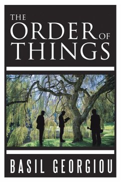 The Order of Things (eBook, ePUB) - Georgiou, Basil