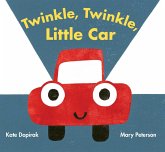 Twinkle, Twinkle, Little Car (eBook, ePUB) Twinkle, Twinkle, Little Car (eBook, ePUB)