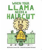 When Your Llama Needs a Haircut (eBook, ePUB)