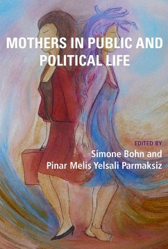 Mothers in Public and Political Life (eBook, PDF) - Bohn, Simone