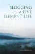 Blogging a Five Element Life (eBook,... - Bild 1