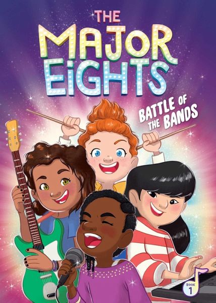 The Major Eights 1: Battle of the Bands (eBook, ePUB) The Major Eights 1: Battle of the Bands (eBook, ePUB)