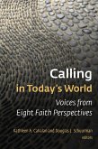 Calling in Today's World (eBook, ePUB) Calling in Today's World (eBook, ePUB)