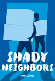 Shady Neighbors (eBook, PDF) Shady Neighbors (eBook, PDF)