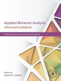 Applied Behavior Analysis Advanced Guidebook (eBook, ePUB)