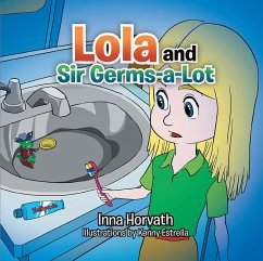 Cover Lola and Sir Germs-A-Lot (eBook, ePUB)