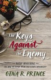 Keys Against the Enemy (eBook, ePUB) Keys Against the Enemy (eBook, ePUB)