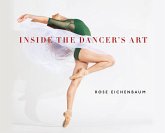 Inside the Dancer's Art (eBook, ePUB)